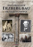 Historischer Erzbergbau im Siebengebirge  (Mängelexemplar)