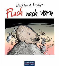 Fluch nach vorn   (Mängelexemplar) - Mohr, Burkhard Fluch nach vorn   (Mängelexemplar) - Mohr, Burkhard