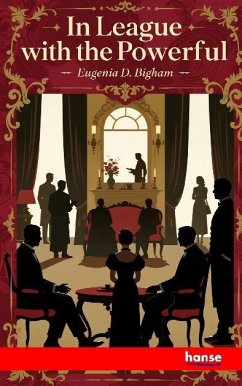 In League with the Powerful Cover In League with the Powerful