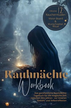 Cover Rauhnächte Workbook - Das ganzheitliche Rauhnächte Tagebuch: