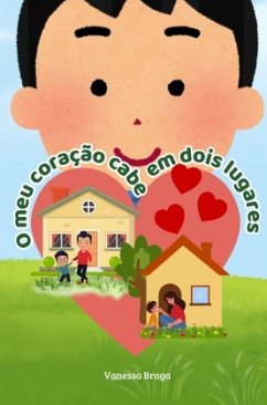 O meu coração cabe em dois lugares - Braga, Vanessa