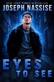 Eyes To See (Jeremiah Hunt, #1) (eBook, ePUB)