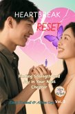 Heartbreak Reset: Finding Strength and Joy in Your Next Chapter (Heads-Up Learning - Love & Growth, #3) (eBook, ePUB)