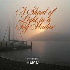 Cover A Shard of Light in Fog Harbor (eBook, ePUB)