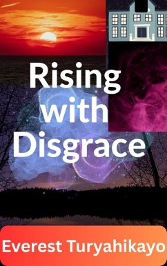 Cover Rising with Disgrace (eBook, ePUB)