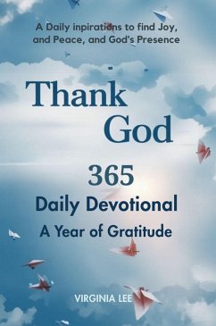 Cover Thank God 365 Daily Devotional. A Year of Gratitude (eBook, ePUB)