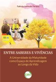 Entre saberes e vivências (eBook, ePUB)