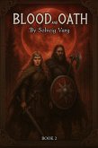Blood And Oath (The Bloodbound Saga, #2) (eBook, ePUB)