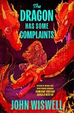 The Dragon Has Some Complaints (eBook, ePUB)