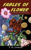 Fables of Flower (eBook, ePUB) Fables of Flower (eBook, ePUB)