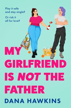 Cover My Girlfriend is Not the Father (eBook, ePUB)