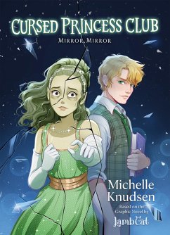 Cursed Princess Club Novel 2 (eBook, ePUB) - Knudsen, Michelle