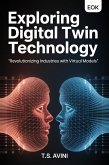 Exploring Digital Twin Technology (eBook, ePUB)