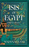 Isis of Egypt: Goddess of Thrones (eBook, ePUB)