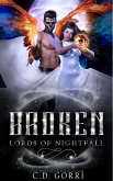 Broken (Lords of Nightfall, #3) (eBook, ePUB) Broken (Lords of Nightfall, #3) (eBook, ePUB)