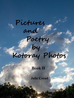 Cover Pictures and Poetry by Kotoray Photos Book II (eBook, ePUB)
