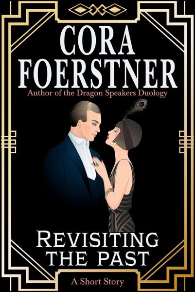 Revisiting the Past (eBook, ePUB) Revisiting the Past (eBook, ePUB)