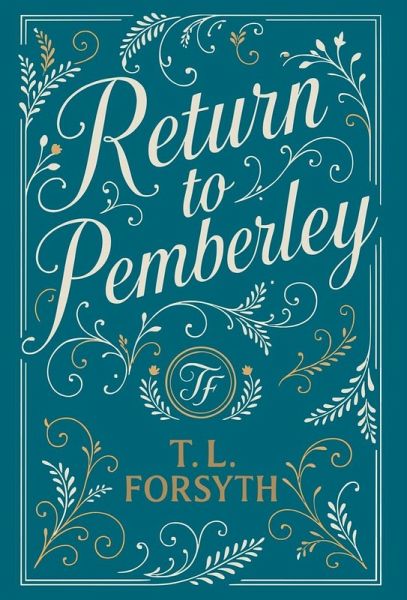 Return to Pemberley Return to Pemberley