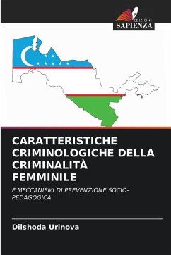 Cover CARATTERISTICHE CRIMINOLOGICHE DELLA CRIMINALITÀ FEMMINILE