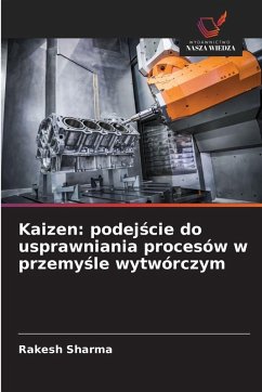 Cover Kaizen: podej¿cie do usprawniania procesów w przemy¿le wytwórczym
