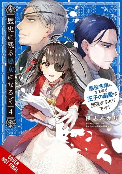 Cover I'll Become a Villainess Who Goes Down in History, Vol. 4
