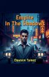 Empire In The Shadows - Bild 1