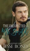 The Unexpected Mr. Smith The Unexpected Mr. Smith