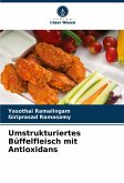 Umstrukturiertes Büffelfleisch mit Antioxidans Umstrukturiertes Büffelfleisch mit Antioxidans