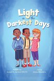 A Light in the Darkest Days