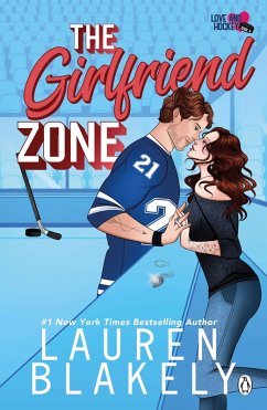 The Girlfriend Zone - Blakely, Lauren