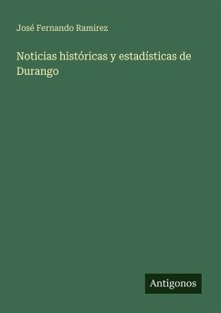 Cover Noticias históricas y estadísticas de Durango