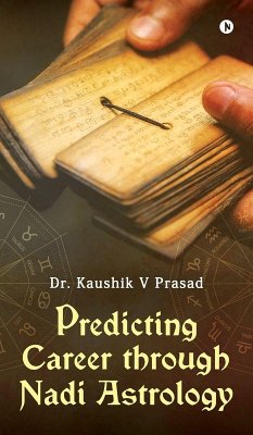 Predicting Career Through Nadi Astrology Cover Predicting Career Through Nadi Astrology