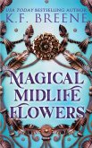 Magical Midlife Flowers
