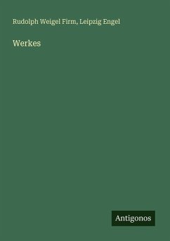 Werkes - Firm, Rudolph Weigel; Engel, Leipzig