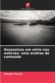 Assassinas em série nas notícias: uma análise de conteúdo