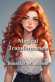Magical Transformation