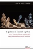 El ajedrez en el desarrollo cognitivo El ajedrez en el desarrollo cognitivo