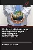 Kraje rozwijaj¿ce si¿ w mi¿dzynarodowych negocjacjach klimatycznych