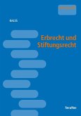 Erbrecht und Stiftungsrecht Erbrecht und Stiftungsrecht