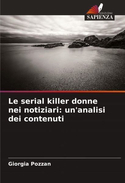 Le serial killer donne nei notiziari: un'analisi dei contenuti