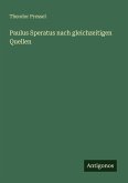 Paulus Speratus nach gleichzeitigen Quellen Paulus Speratus nach gleichzeitigen Quellen