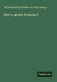 Reichstag oder Parlament?