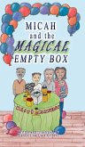 Micah and the Magical Empty Box Micah and the Magical Empty Box