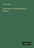 Discourses on the Philosophy of Religion