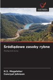 ¿ródl¿dowe zasoby rybne ¿ródl¿dowe zasoby rybne