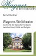 Wagners Welttheater - Bild 1