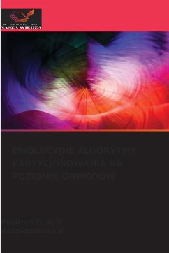 Cover EWOLUCYJNE ALGORYTMY PARTYCJONOWANIA NA POZIOMIE OBWODÓW