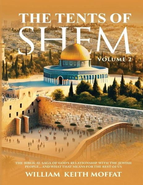 The Tents of Shem Volume 2 The Tents of Shem Volume 2