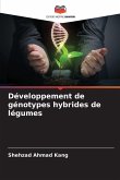 Développement de génotypes hybrides de légumes