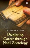 Predicting Career Through Nadi Astrology